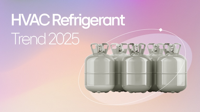  HVAC refrigerant tanks highlighting the 2025 trends, including the phase-out of high GWP refrigerants and new low-impact options like R32 and R454B.