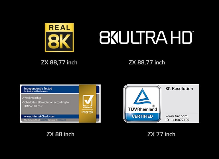 The mark of Real 8K, The mark of of 8K ULTRA HD, The mark of Intertek, The mark of TÜV Rheinland