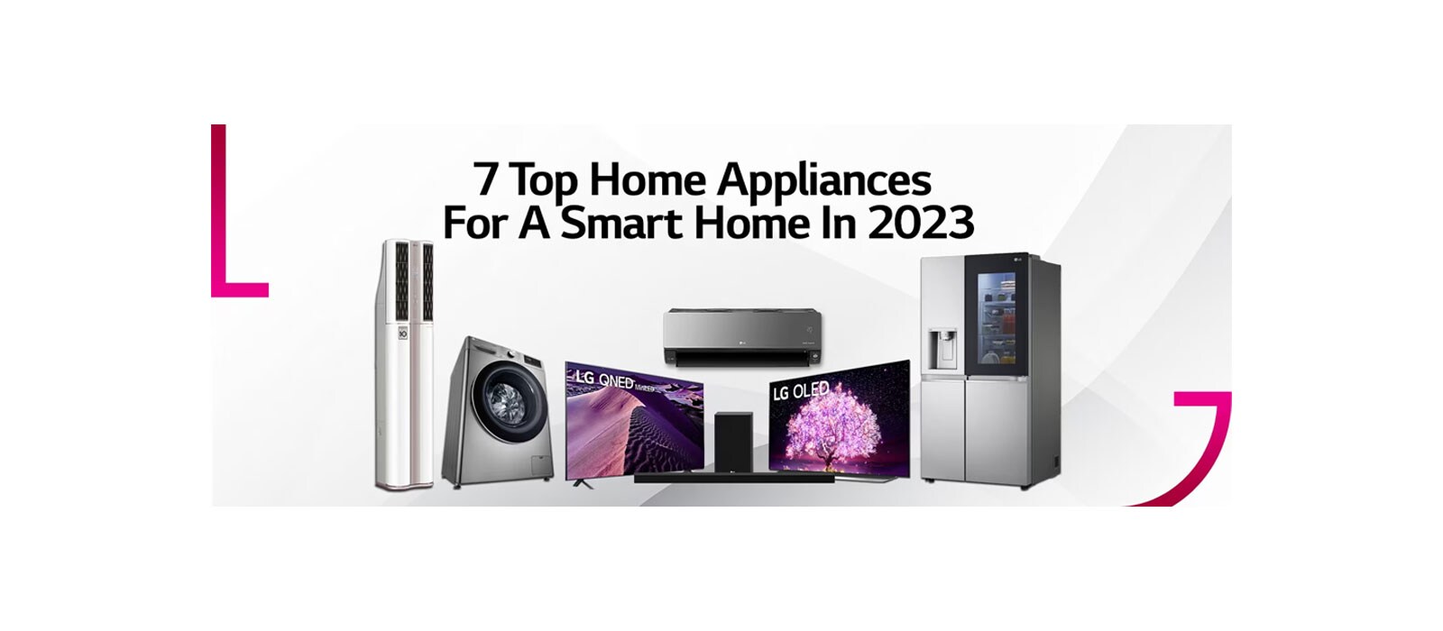 Top 7 home appliances for 2023 LG Africa