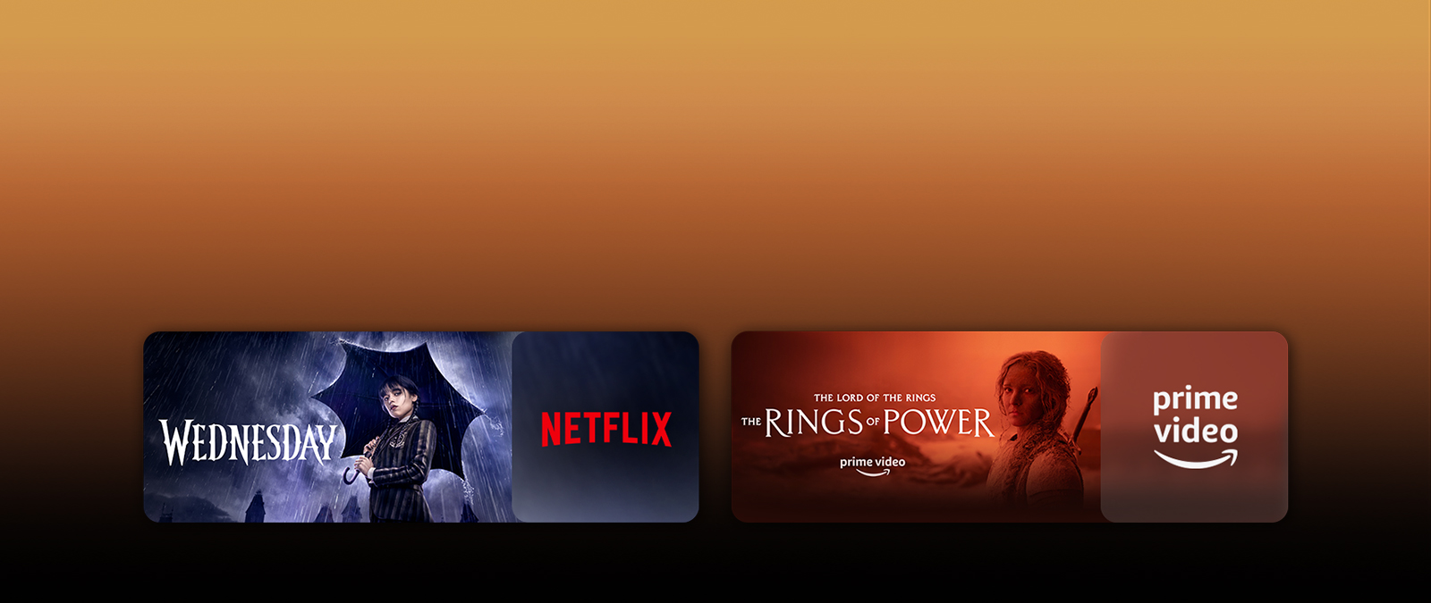 Les logos de plateformes de services de streaming et les séquences correspondantes se trouvent juste à côté de chaque logo. On peut voir des images de Mercredi sur Netflix et du Seigneur des Anneaux : Les Anneaux de Pouvoir sur PRIME VIDEO.