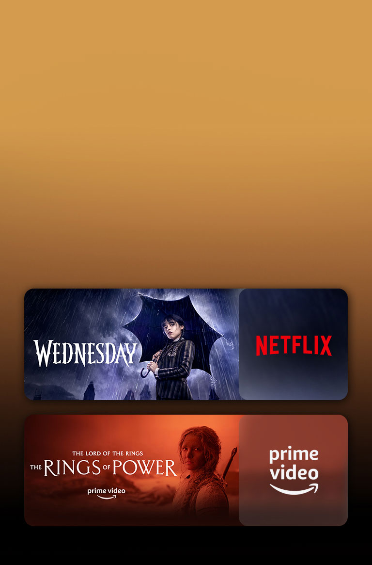 Les logos de plateformes de services de streaming et les séquences correspondantes se trouvent juste à côté de chaque logo. On peut voir des images de Mercredi sur Netflix et du Seigneur des Anneaux&nbsp;: Les Anneaux de Pouvoir sur PRIME VIDEO.