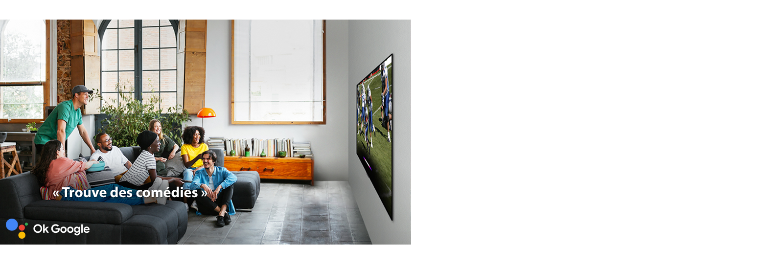 Une femme regarde du football sur téléviseur avec des amis et demande à l’Assistant Google de trouver des comédies.