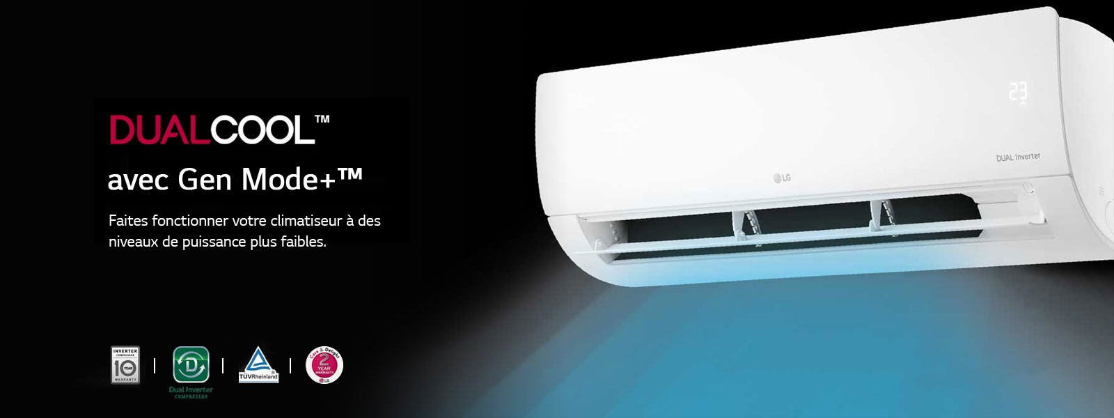 Efficace, plus rapide, DUAL fait tout simplement mieux