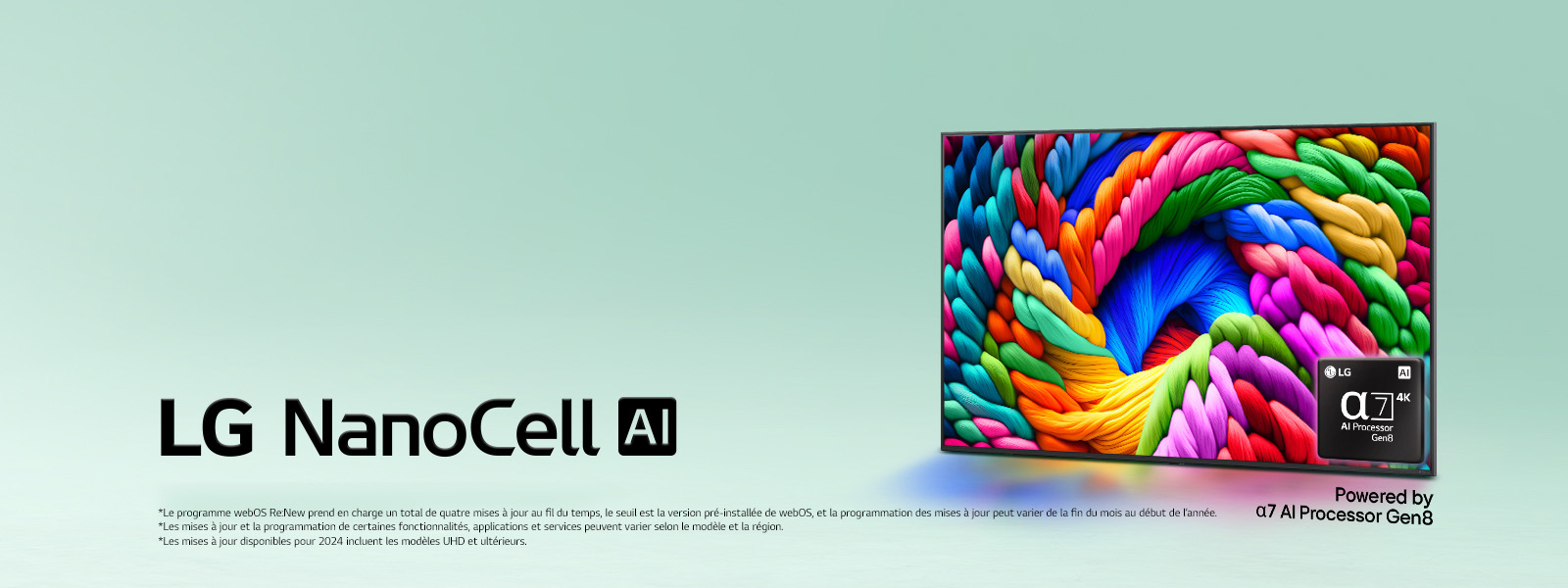 La LG NanoCell TV est légèrement inclinée vers la gauche et représente des fils colorés. Le logo processeur alpha 7 AI de 8ème génération est situé dans le coin inférieur droit de la TV. L’arrière-plan est un léger dégradé bleu sarcelle. Le texte est également visible, alimenté par le processeur alpha 7 AI de 8ème génération.