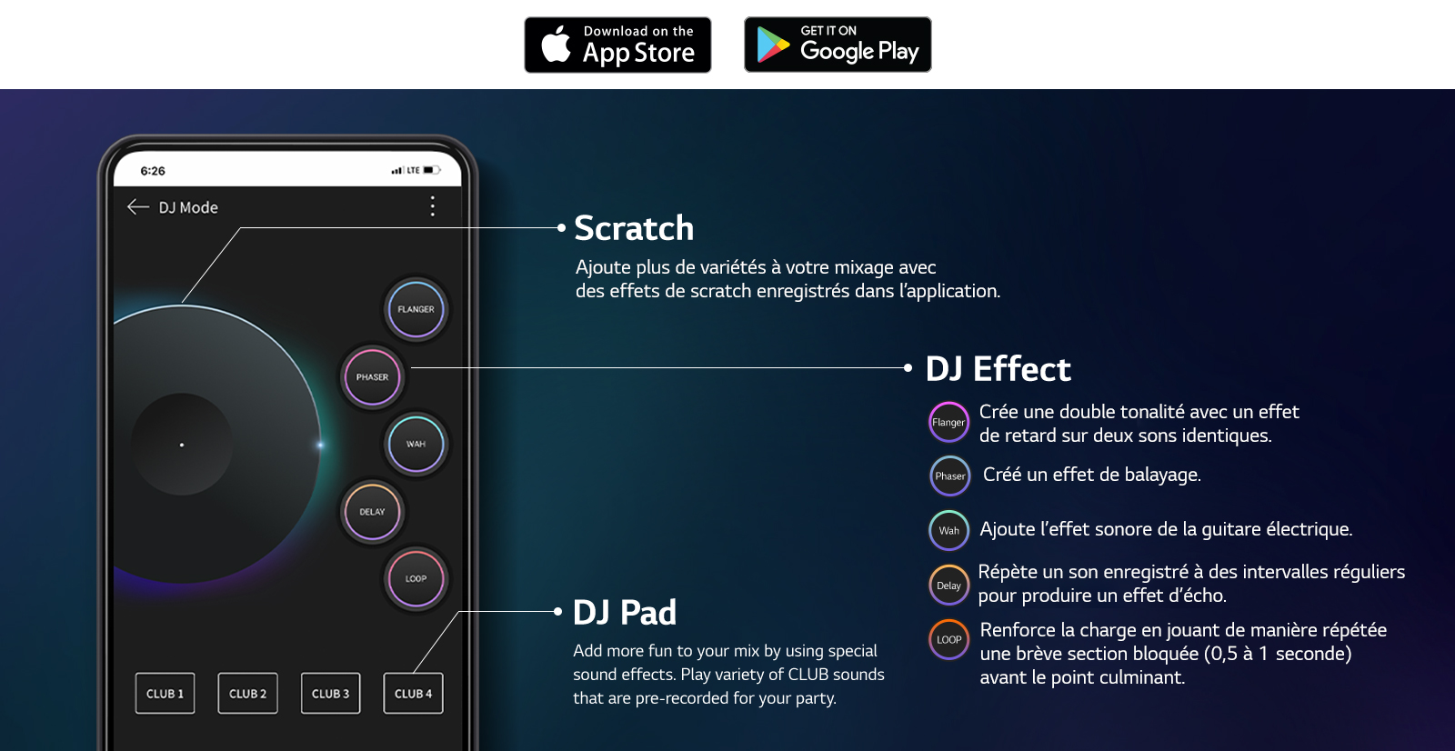 Pour expliquer le son émis par l’appareil comme s’il s’agissait d’un DJ via l’application XBOOM, l’image de la main tenant le téléphone avec l’écran de l’application DJ allumé et les fonctions énumérées à côté.