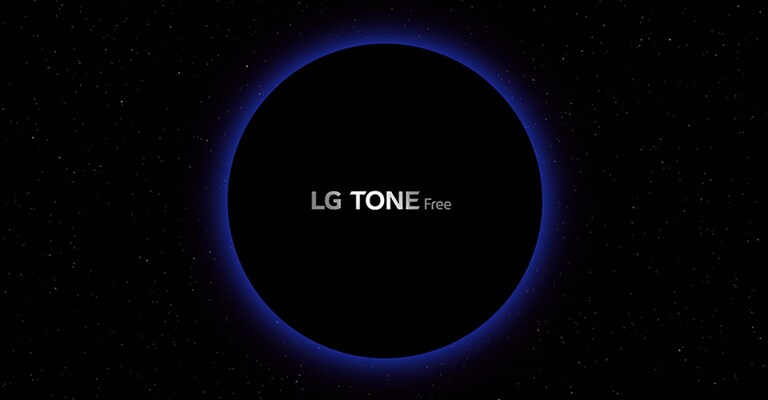 Imagen de la galaxia  con  un círculo de luz azul  con el texto LG TONE Free en el medio.