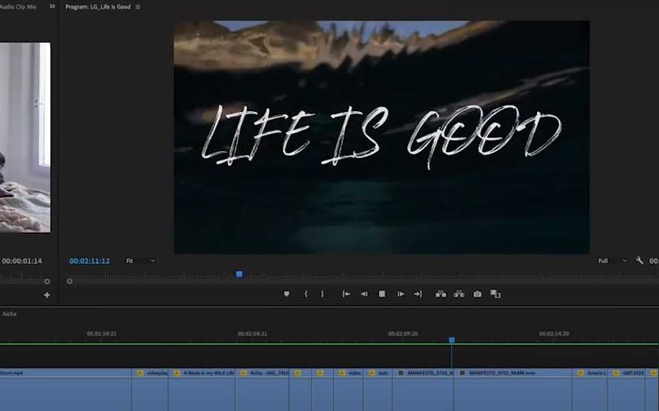 A screenshot of an editing software project with an image still with the words Life Is Good.