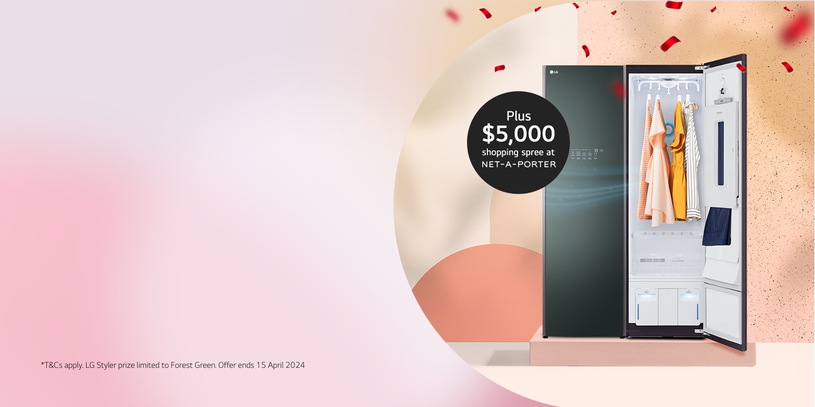 Win an LG Styler plus $5,000 NET-A-PORTER Shopping Spree*1