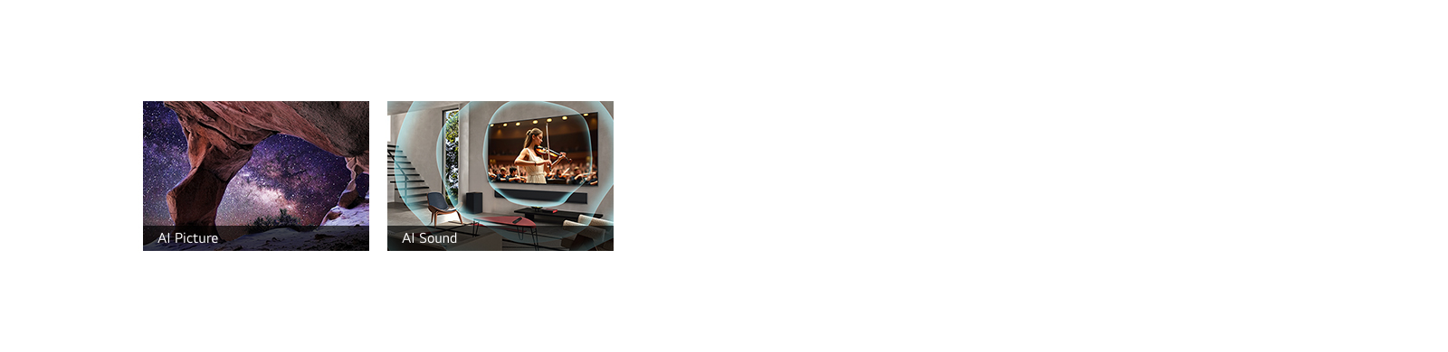 Perspective from a cave interior, looking out towards the entrance. The cave is surreal-looking with highly detailed rock and crystal formations. The scene highlights the impressive AI picture enhancement capabilities of LG TVs.  LG TV in a living room with sound waves emanating from the TV showing how AI sound optimizes your overall audio.