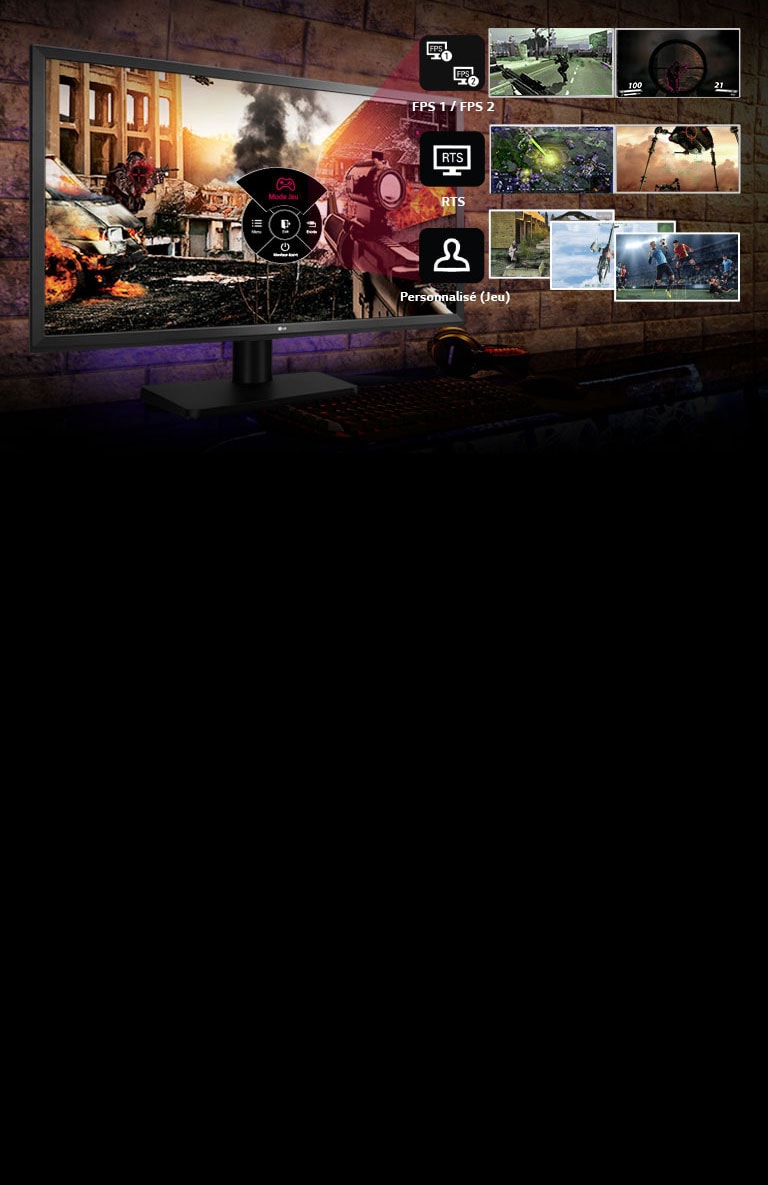 Des réglages optimisés pour vos jeux préférés