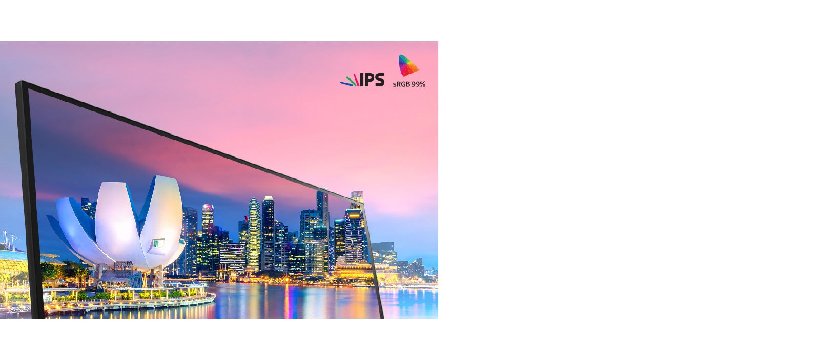 Couleurs réalistes et vue plus large<br>1