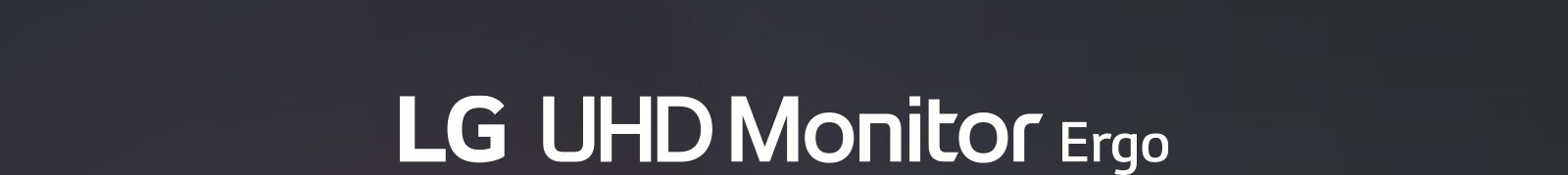 Écran LG UHD Ergo