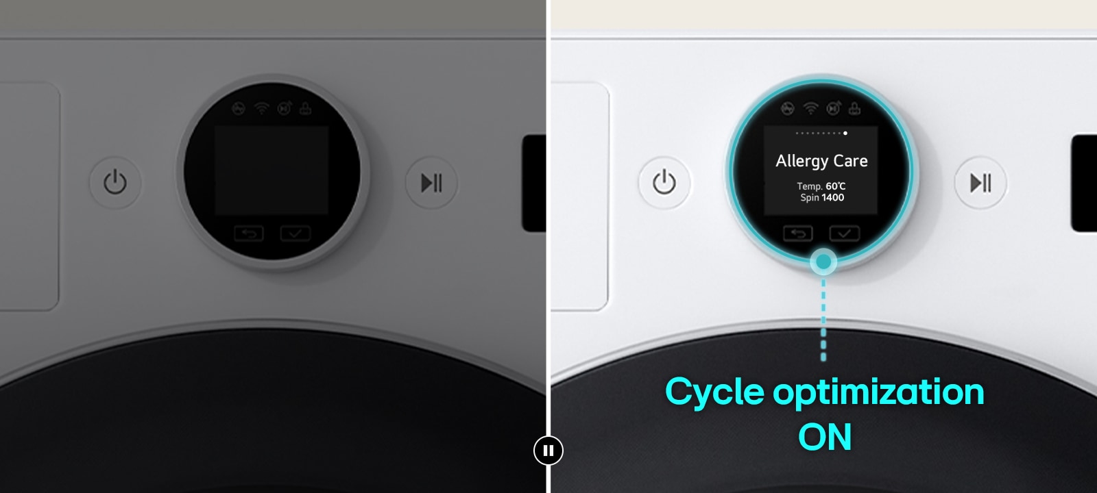 Une fois la fonctionnalité d’optimisation de Cycle désactivée, l’alimentation est activée et la lessive fonctionne en passant d’un programme à l’autre. Après s’être arrêté sur l’écran Allergy Care, l’optimisation de Cycle est activée et une option est automatiquement définie sur le programme Allergy Care.