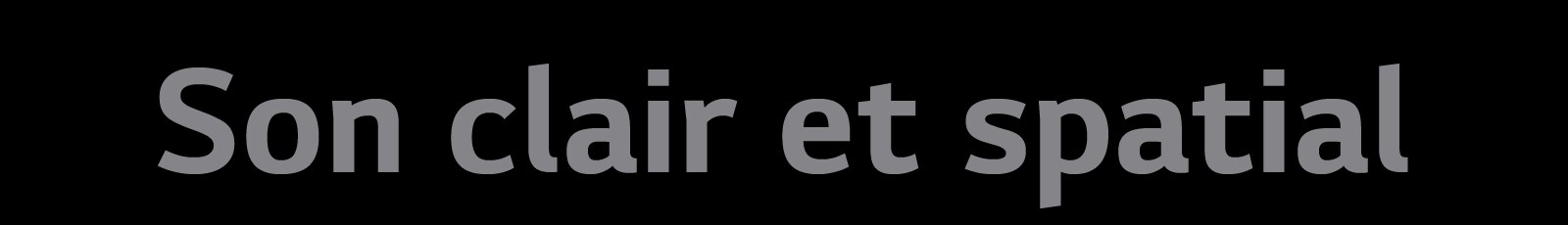 La copie « Son clair et spatial »