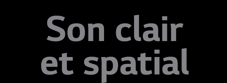 La copie « Son clair et spatial »