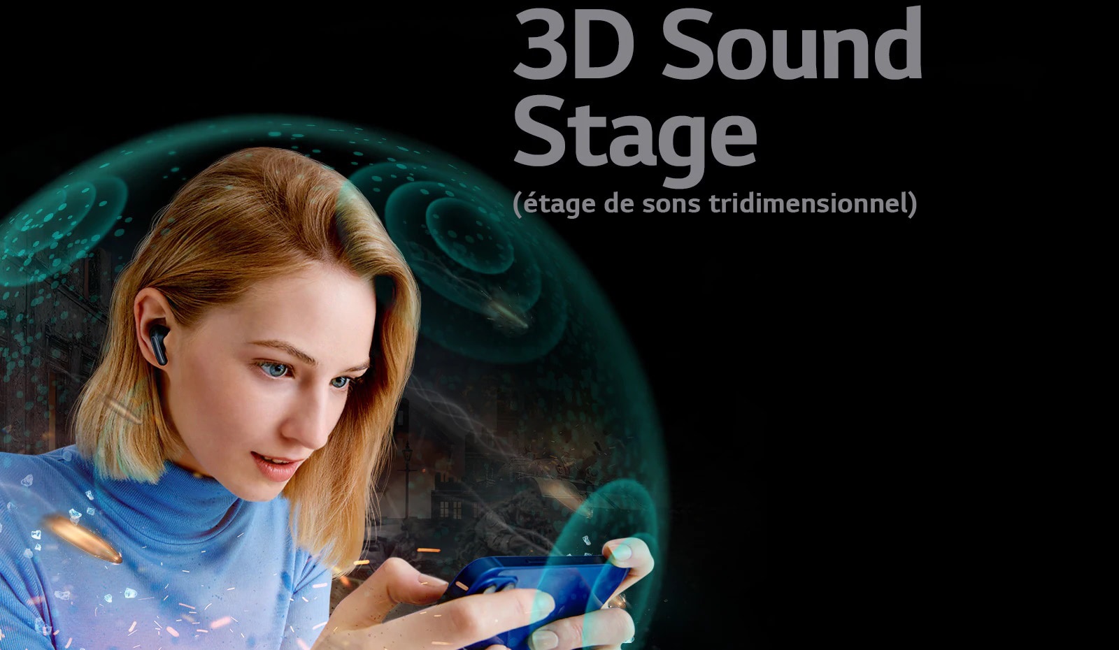 Une barrière transparente entoure une femme qui regarde un film sur son téléphone portant un TONE Free, et la phrase 3D Sound stage (étage de sons tridimensionnel) s’affiche en haut.