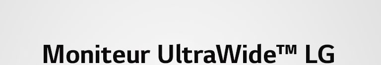 LOGO : Moniteur UltraWide™ de LG