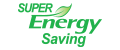 SUPER Energy Saving
