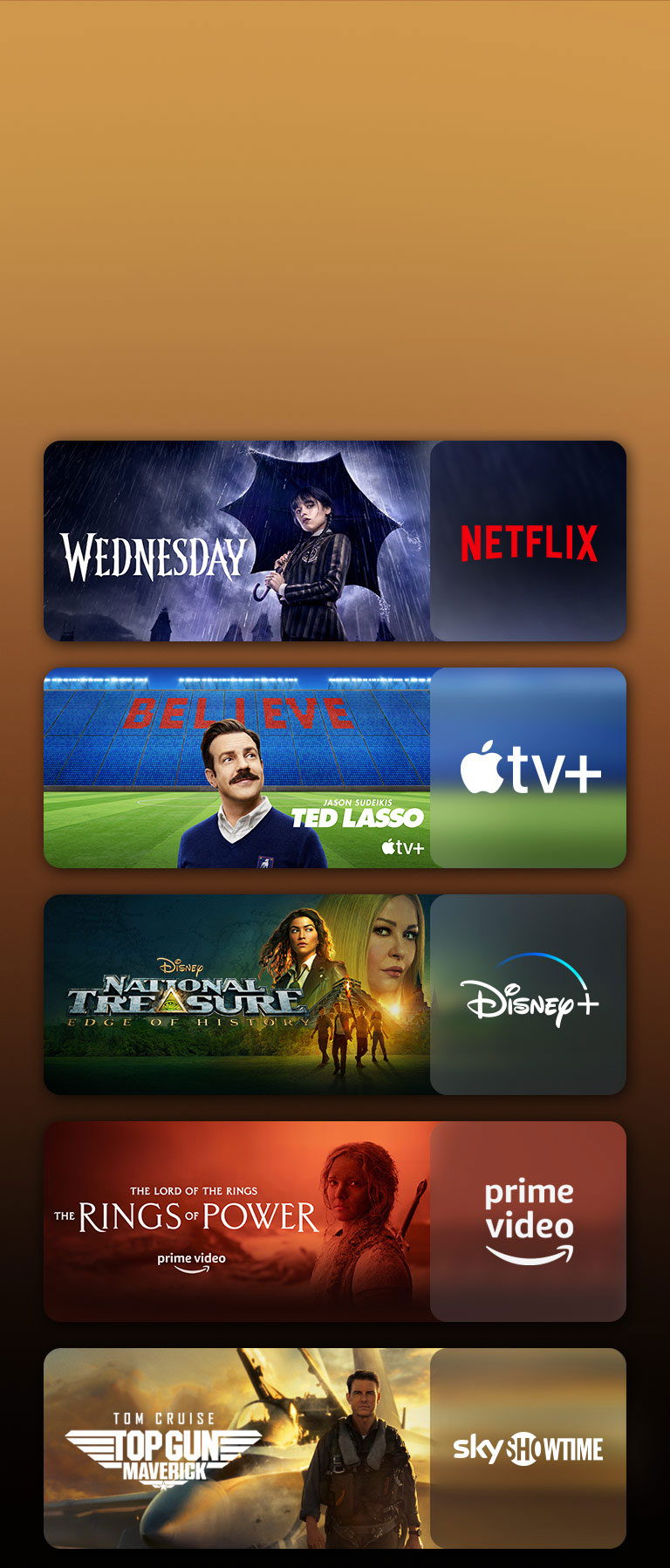 Има лога на платформи за стрийминг услуги и съвпадащи кадри точно до всяко лого. Показани са изображения на „Уенсдей“ на Netflix, „ТЕД ЛАСО“ на Apple TV, „Съкровището“ на Disney Plus, „Пръстените на силата“ на PRIME VIDEO, „ТОП ГЪН“ на sky showtime
