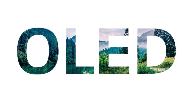 La palabra "OLED" rellenada con una imagen de la naturaleza que se desliza desde la derecha (reproducir el vídeo)