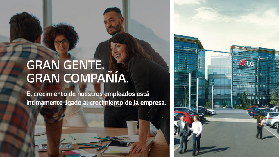 Cuatro personas se reunieron alrededor de una mesa a la izquierda, la oficina de LG Electronic en el Reino Unido a la derecha. El texto dice "Gran Gente, Gran Compañía. El crecimiento de nuestros empleados está íntimamente ligado a cual de nuestra empresa".