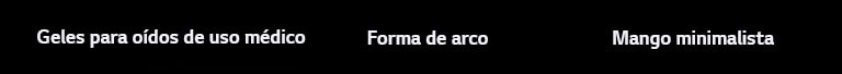 La copia de “Geles para oídos de uso médico”, “Forma de arco”, “Mango minimalista”