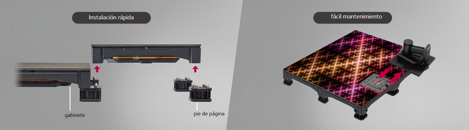 Es fácil instalar LFCG simplemente fijando el gabinete con el pie de página, y los imanes conectados al módulo LED permiten un fácil mantenimiento con la pantalla encendida.