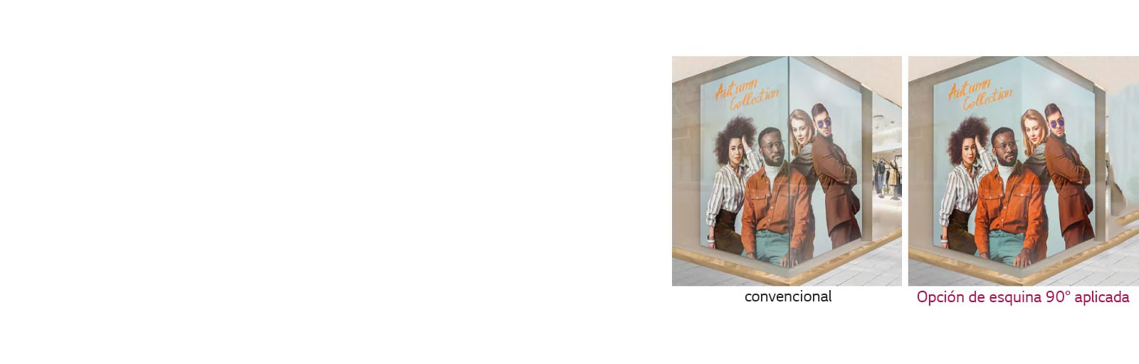 Diseño de esquina de 90° disponible