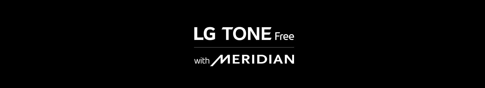 LG TONE Free (Logo), con MERIDIAN (Logo)