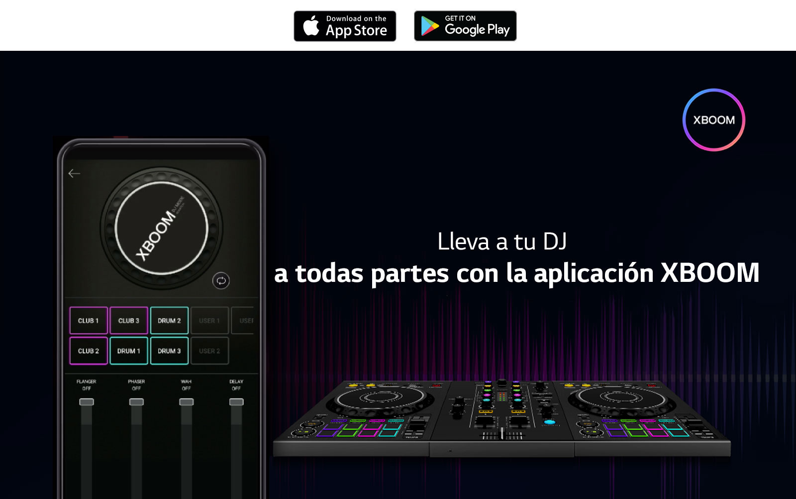 Una imagen de un teléfono celular que muestra el MODO DJ de la APP, y un PAD de DJ real al lado. En la parte de arriba de la imagen está el logo de la APLICACIÓN de XBOOM.