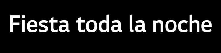 Fiesta toda la noche