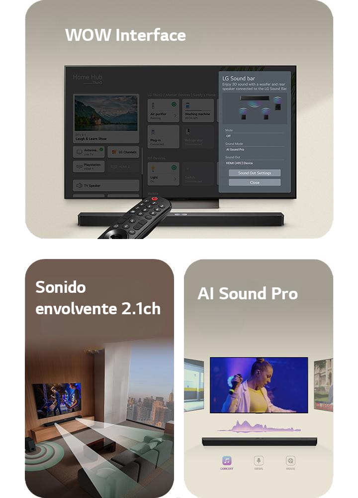 "El control remoto de LG apunta a una LG TV con una LG Soundbar debajo. La LG TV muestra el menú WOW Interface en la pantalla.  La LG Soundbar, la LG TV y el subwoofer están en una sala mostrando la imagen de la pantalla con un espectáculo de música. Dos haces de ondas sonoras blancas formadas por gotas se proyectan desde la soundbar y un subwoofer crea un efecto sonoro desde la parte inferior.  LG Soundbar con tres diferentes pantallas de televisión arriba. Una muestra una película, otra un concierto y la otra un noticiero. Debajo de la soundbar, hay tres íconos para mostrar cada género."