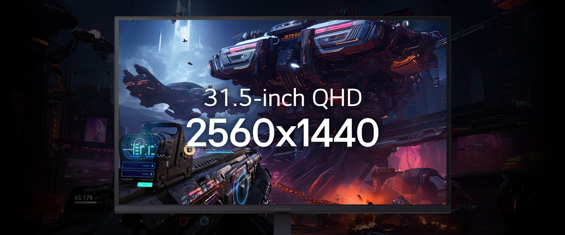 Close-up of the UltraGear™ 32G620B monitor displaying a sci-fi game scene, highlighting its 16:9 QHD resolution of 2560x1440.