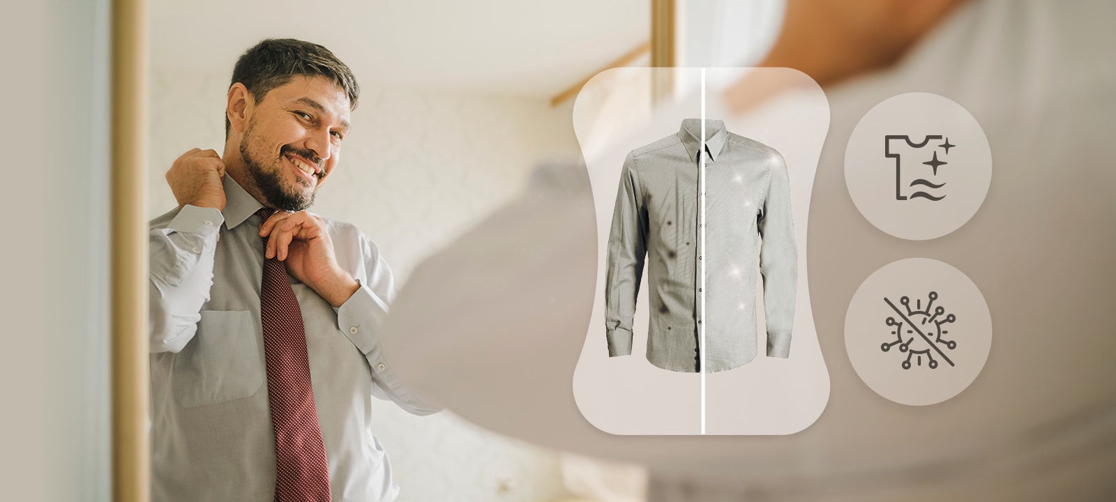 男士站在镜子前面，笑看着自己穿的衣物。在另一边，一个在褶皱散开的图标与一个阻止勾号的图标在洗涤前后随着一张图像一起显示。