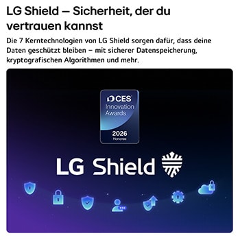 LG Shield, angewendet auf das LG OLED evo AI C6, wird mit einem LG Shield-Logo in der Mitte, Sicherheitssymbolen darunter und dem Emblem „2026 CES Innovation Awards Honoree“ darüber dargestellt, das für Daten- und Systemschutz steht.