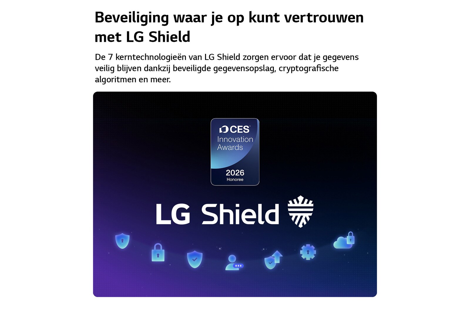 LG Shield, toegepast op LG OLED evo AI G6, wordt weergegeven met een LG Shield-logo in het midden, beveiligingspictogrammen onderaan en bovenaan een CES Innovation Awards 2026-badge met eervolle vermelding, die staat voor gegevens- en systeembescherming.