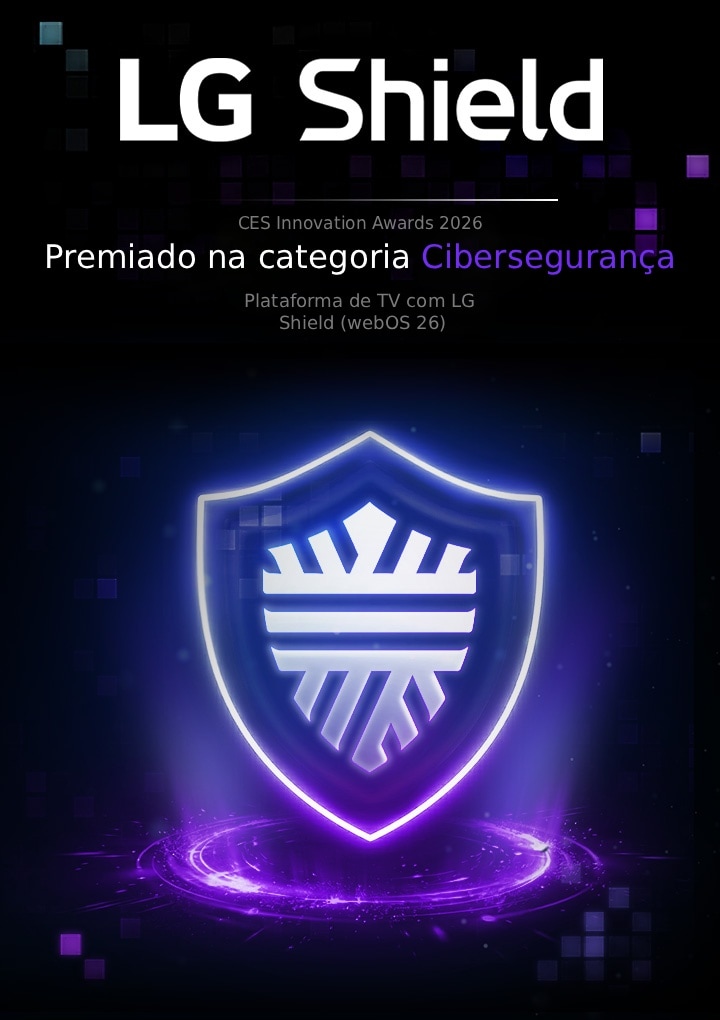 A LG AI TV com a plataforma de TV com LG Shield é reconhecida na CES Innovation Awards 2026 na categoria Cybersecurity Honoree, representada por um ícone de escudo brilhante com iluminação roxa.