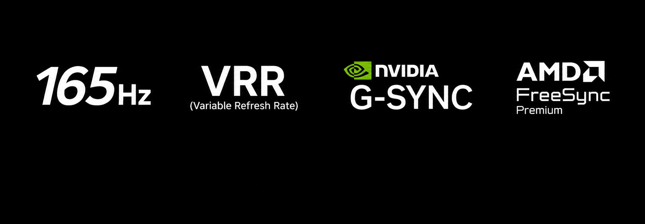 Os logotipos 165Hz, VRR (taxa de atualização variável), NVIDIA G-SYNC e AMD FreeSync Premium aparecem sobre um fundo escuro.