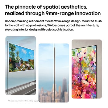 LG OLED evo AI W6 Wallpaper TV Flush Fit with Zero Gap is shown mounted flat with no visible separation, presented in multiple angled views that highlight its slim side profile, high picture quality, and clean cable-free display.