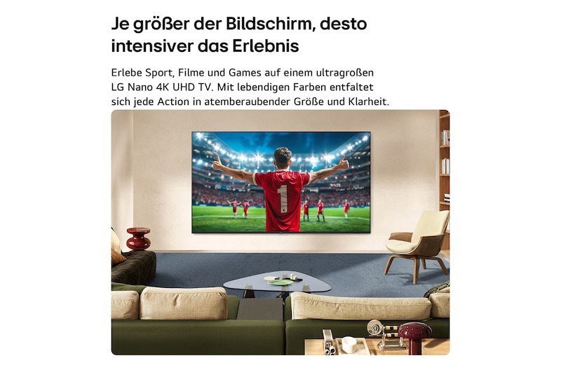 Ein wandmontierter LG NANO 4K UHD AI NU80 Ultra Big TV zeigt die Jubelszene eines Fußballspielers im Stadion unter hellen Scheinwerfern, wobei lebendige Farben, Klarheit und eine beeindruckende Größe hervorgehoben werden.