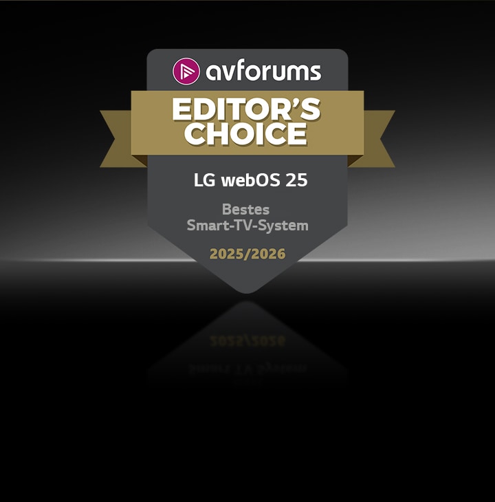 Das Emblem „AVForums Editor’s Choice“ wird auf dunklem Hintergrund für das LG webOS 25 gezeigt, das als bestes Smart-TV-System 2025/2026 ausgezeichnet wurde.