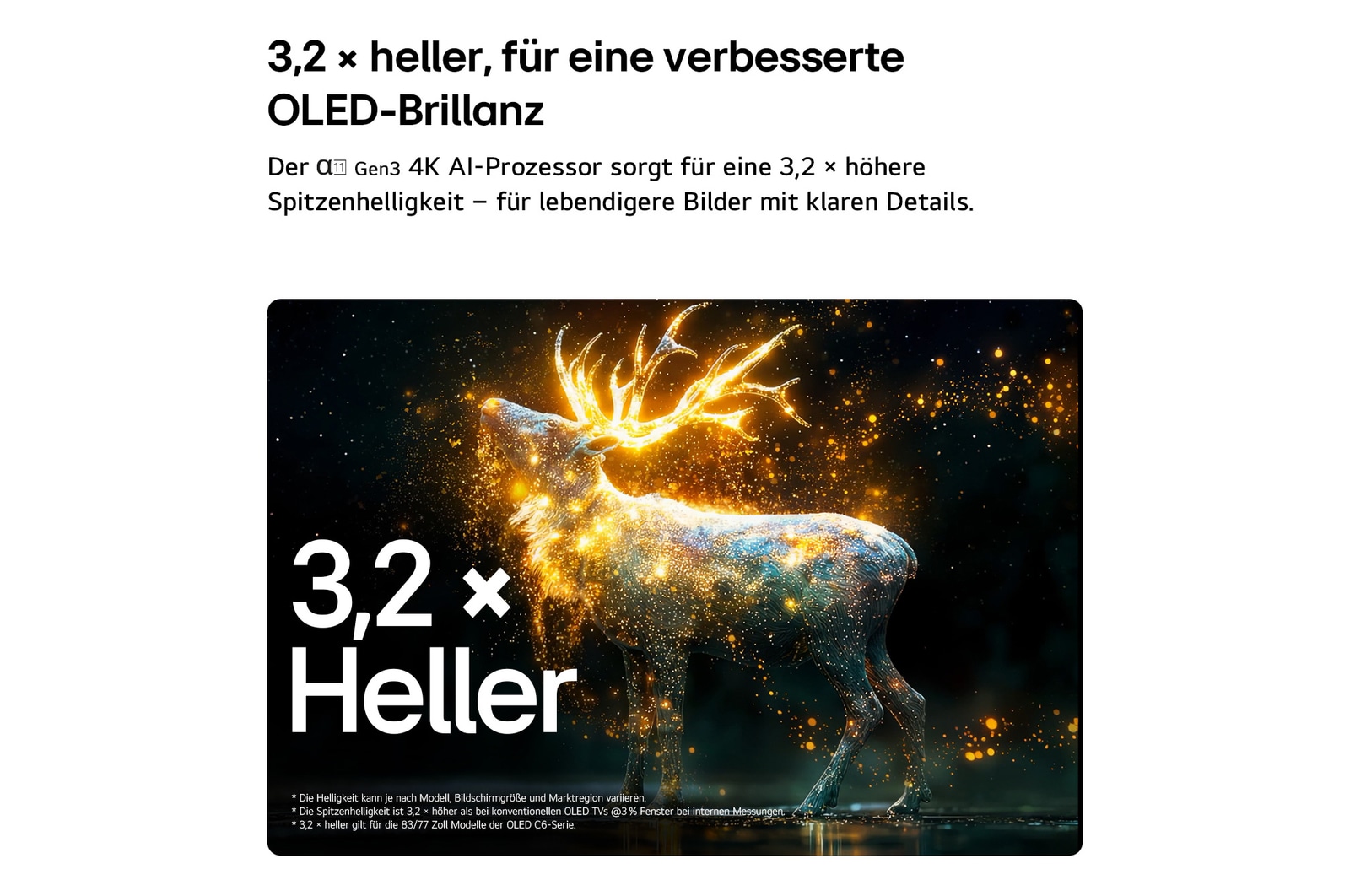 Der LG OLED evo AI C6 mit Brightness Booster Pro zeigt eine dunkle Szene, in der leuchtende Partikel eine Hirschsilhouette umgeben, und liefert eine bis zu 3,2-mal höhere Spitzenhelligkeit mit höherer Leuchtkraft und klareren Details.