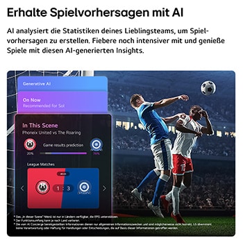 Ein LG QNED evo AI QNED80 Mini LED mit Sports Forecast by AI Concierge zeigt ein Live-Fußballspiel mit einem KI-Panel auf dem Bildschirm. Das Panel zeigt Vorhersagen, Spielinformationen und Ligadaten an und verdeutlicht, wie KI das Spielgeschehen analysiert, um Spielergebnisse vorherzusagen. 