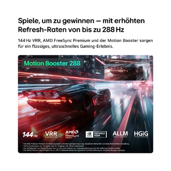 Ein LG QNED evo AI QNED82 Mini LED für ultimatives Gameplay zeigt eine lebendige, schnelllebige Rennszene mit einem Vergleichsbild, um Motion Booster 288 hervorzuheben. Zudem werden 144Hz, VRR, AMD FreeSync, ALLM, HGiG und GeForce NOW unterstützt.