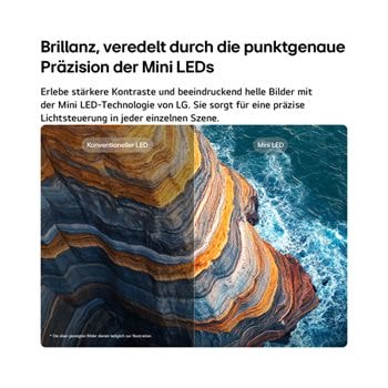 Ein LG QNED evo AI QNED82 Mini LED verdeutlicht anhand einer geteilten Küstenklippenszene, wie „Mini LED“ schärfere Felsstrukturen und klarere Meeresdetails als herkömmliche LEDs hervorbringt und tieferes Schwarz sowie verfeinerte Kontraste mit mehr Klarheit und Tiefe erzeugt.