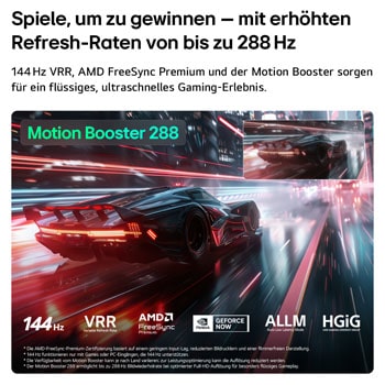 Ein LG QNED evo AI QNED85 Mini LED für Ultimate Gameplay zeigt eine lebendige, schnelllebige Rennszene mit einem Vergleichsbild, um Motion Booster 288 hervorzuheben. Zudem werden 144Hz, VRR, AMD FreeSync, ALLM, HGiG und GeForce NOW unterstützt.