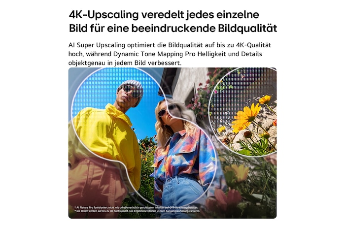 Ein LG QNED evo AI QNED85 Mini LED mit AI Picture Pro und Dynamic Tone Mapping Pro zeigt eine Lifestyle-Szene im Freien aus der Froschperspektive mit zwei Personen zwischen lebendigen Blumen. KI erkennt jedes Einzelbild und skaliert es auf 4K hoch, um eine klarere Textur und mehr Details zu erzielen.