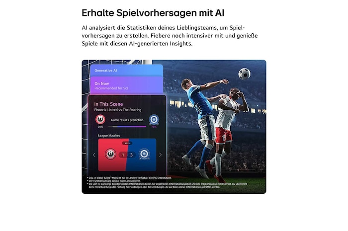 Ein LG QNED evo AI QNED93 Mini LED mit Sportvorschau von AI Concierge zeigt ein Live-Fußballspiel mit einem KI-Panel auf dem Bildschirm. Das Panel zeigt Vorhersagen, Informationen zu Spielern und Daten zur Liga an und verdeutlicht, wie KI das Spielgeschehen analysiert, um Spielergebnisse vorherzusagen. 