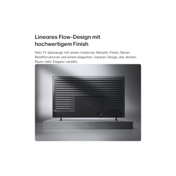Ein LG QNED AI QNED70 Mini LED wird von hinten gezeigt und präsentiert eine metallische Rückseite mit gleichmäßig angeordneten horizontalen Rillen, die ein klares, strukturiertes Erscheinungsbild schaffen und das Linear Flow Design über die gesamte Oberfläche betonen.