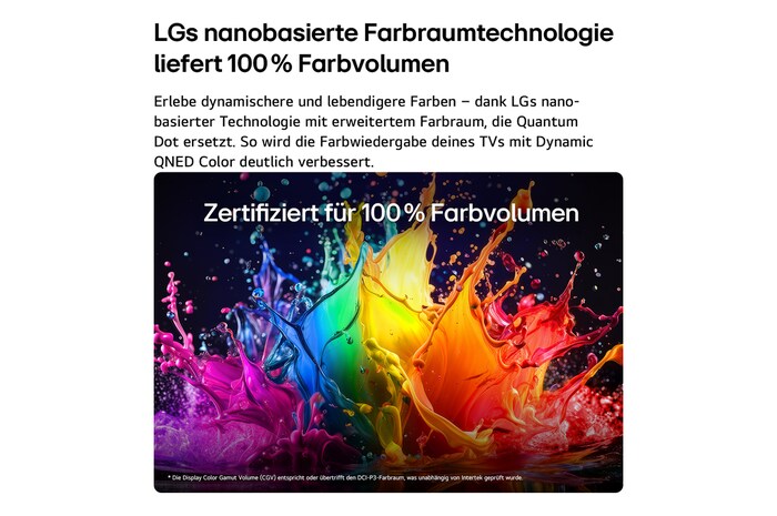 Ein LG QNED AI QNED70 Mini LED mit Dynamic QNED Color füllt den Bildschirm mit lebendigen, fließenden Spritzern in mehrfarbigen, wie gemalt erscheinenden Bewegungen und verdeutlicht so die weiterentwickelte Farbintensität mit Zertifikat „100% Color Volume“.
